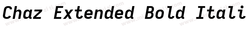 Chaz Extended Bold Italic字体转换